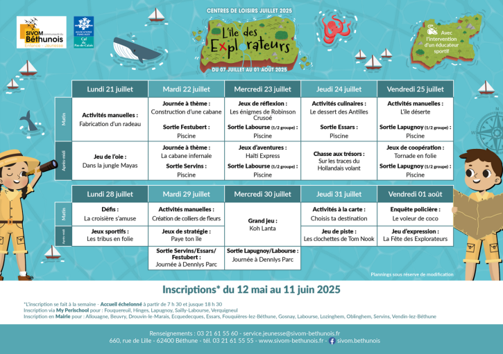Planning du lundi 21 juillet au vendredi 1er août